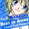 I Love You! Project - Ichirin No Hana (From "Bleach") [Karaoke Version] [Originally Performed By High And Mighty Color]