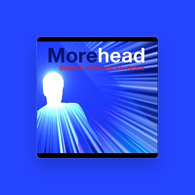 Listen to Morehead, watch music videos, read bio, see tour dates & more!