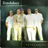 Bandalusa - Eu Vou Beijar a Tua Boca