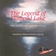 The Legend of Flathead Lake The music of Carl Wittrock