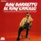 Descarga Criolla - Ray Barretto lyrics