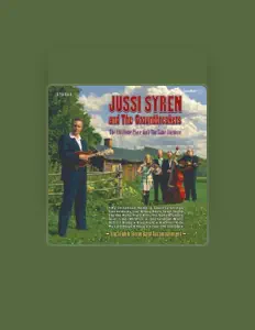Jussi Syren을(를) 듣고, 뮤직 비디오를 보고, 약력을 읽고, 투어 일정 등을 확인하세요!