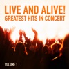 Live and Alive!: Greatest Hits in Concert