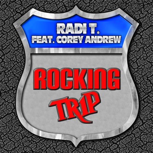 Rocking Trip (feat. Corey Andrew)