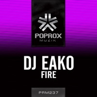 Fire - Single - DJ Eako