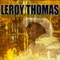 I Think I Need a Boosta - Leroy Thomas lyrics