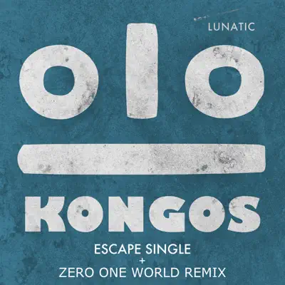 Escape - Single - Kongos