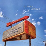 Jimmy LaFave - Land of Hope And Dreams