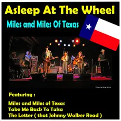 Miles and Miles of Texas - Asleep At The Wheel