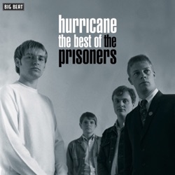 The Prisoners - Come To the Mushroom