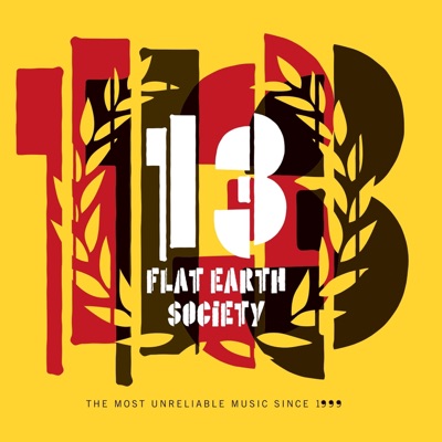 13  - the Most Unreliable Music Since 1999
