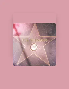 Escucha a Lost Hollywood, mira videos musicales, lee su biografía, consulta las fechas de las gira y más.