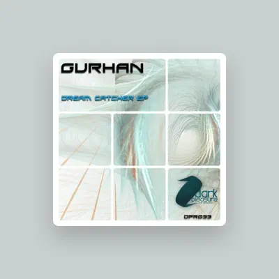 Listen to Gurhan, watch music videos, read bio, see tour dates & more!
