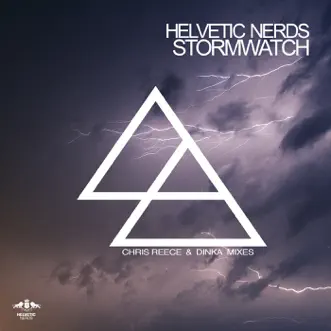 Stormwatch (Chris Reece & Dinka Old Fashion Mix) by Helvetic Nerds song reviws