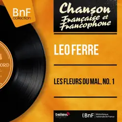 Les Fleurs du Mal, no. 1 (Mono Version) - EP - Leo Ferre