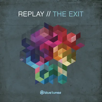 The Exit - Single - Re-Play