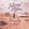 Country Mile - Johnny Flynn