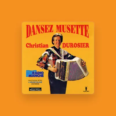 Listen to Christian Durosier, watch music videos, read bio, see tour dates & more!