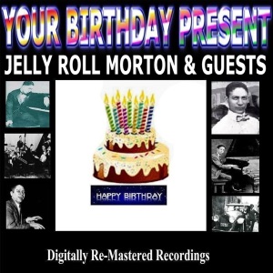 Your Birthday Present (Remastered)