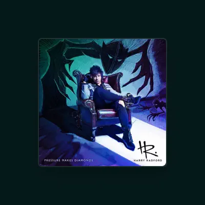 Listen to Harry Radford, watch music videos, read bio, see tour dates & more!