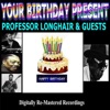 Your Birthday Present - Professor Longhair & Guests