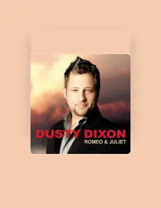 Listen to Dusty Dixon, watch music videos, read bio, see tour dates & more!