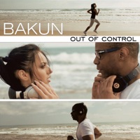 Out Of Control - EP - Bakun