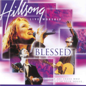 Blessed (Live) - Hillsong Worship