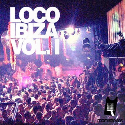 Loco Ibiza, Vol. 1