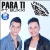 Para Ti (feat. Buxxi) [Remix] cover art