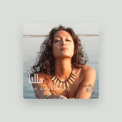 Listen to Lilla, watch music videos, read bio, see tour dates & more!