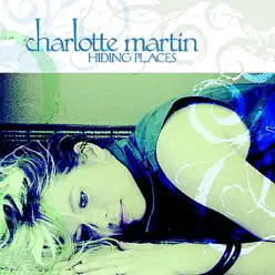 Hiding Places - Charlotte Martin