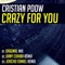 Crazy For You - Cristian Poow lyrics