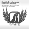 Amsterdam Night Express (Electric Traveller Presents) - Single