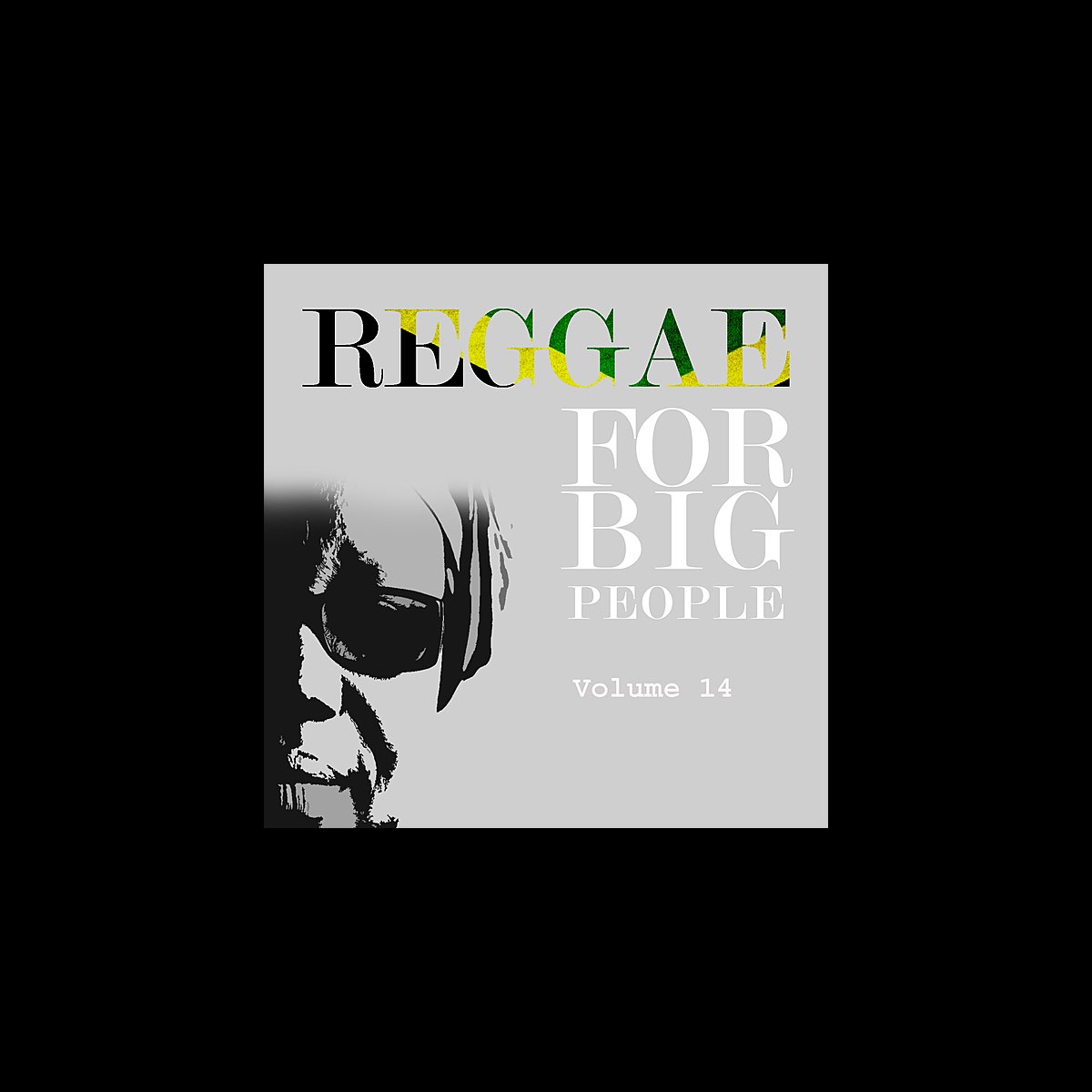 reggae-for-big-people-vol-14-album-by-various-artists-apple-music