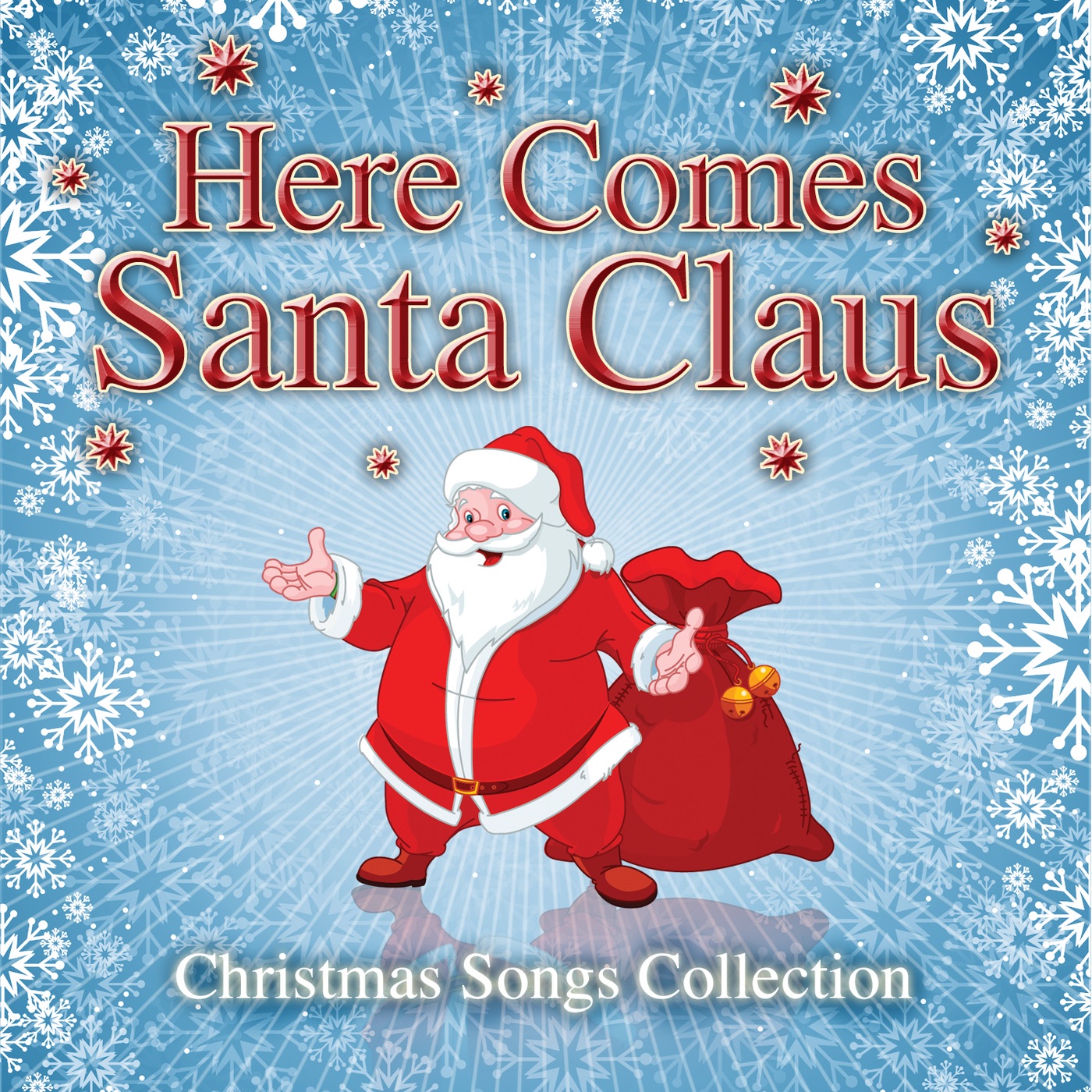 Here Comes Santa Claus