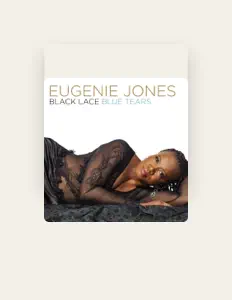 Listen to Eugenie Jones, watch music videos, read bio, see tour dates & more!