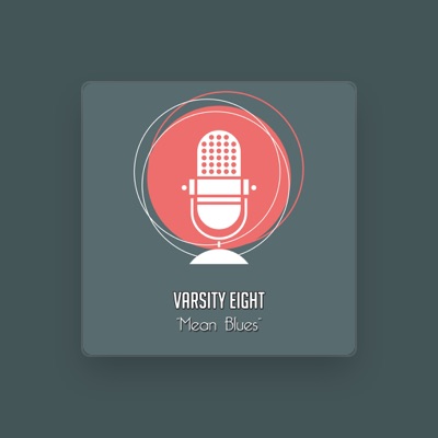 Listen to Varsity Eight, watch music videos, read bio, see tour dates & more!