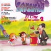 Canciones Infantiles "El Cine de los Niños" Vol. 2
