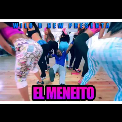El Meneito - Single - Wilo D New
