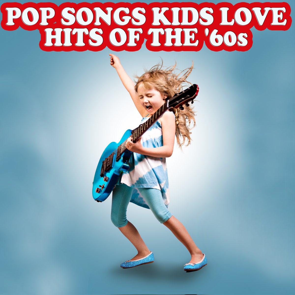 Pop Songs Kids Love Hits of the '60s by Various Artists on Apple Music