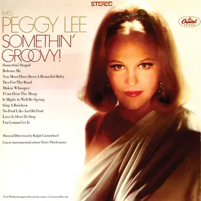 Somethin' Groovy (Remastered) - Peggy Lee