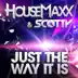 Just the Way It Is (Edit Mix) song reviews