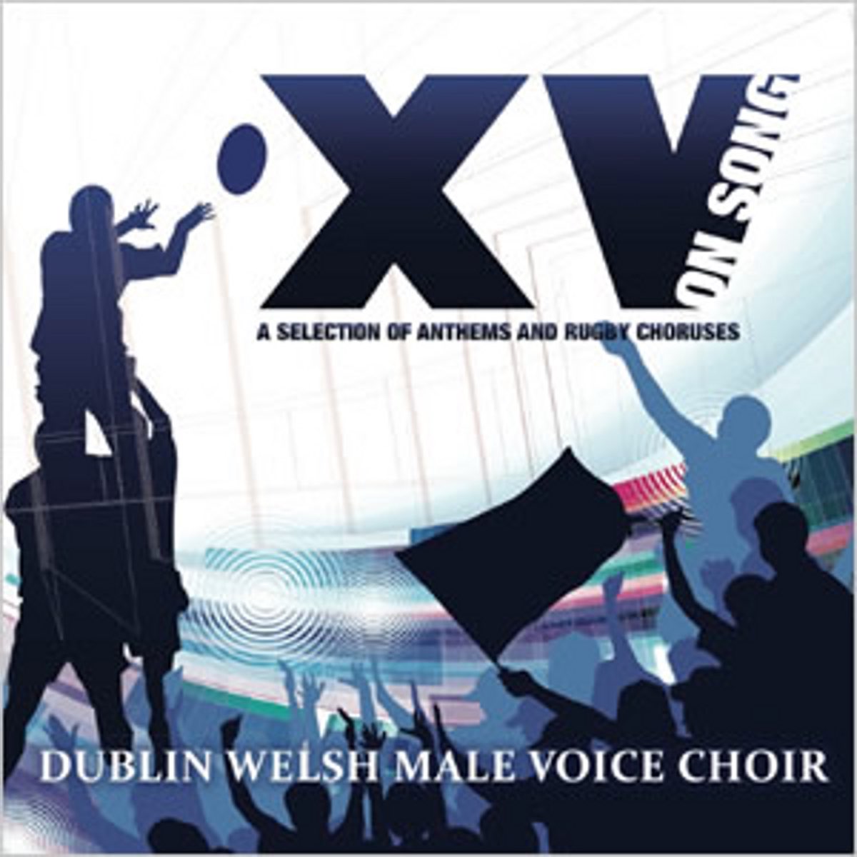 ‎XV On Song: A Selection Of Anthems And Rugby Choruses – Album Par ...