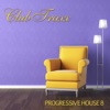 Club Traxx - Progressive House 8, 2013