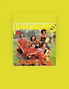 Listen to Inkaquenas, watch music videos, read bio, see tour dates & more!