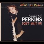 Don’t Wait Up - Juke Box Pearls