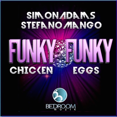 Funky Chicken - Single