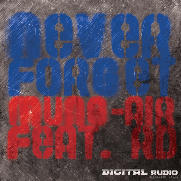 Never Forget (feat. RD) - Single