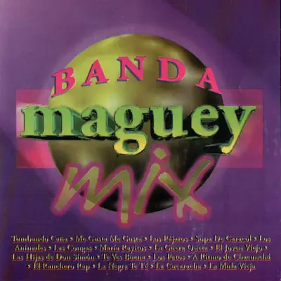 Banda Maguey Mix - EP - Banda Maguey